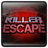 icon killerescape Link to Killer Escape 2